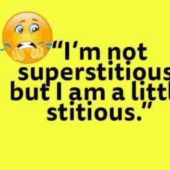 I'm Not Superstitious