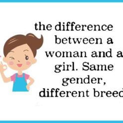 The difference between girl and woman