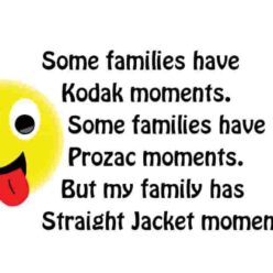 Families have kodak moments