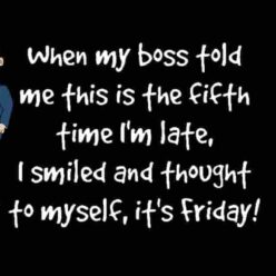 late for work funny quote