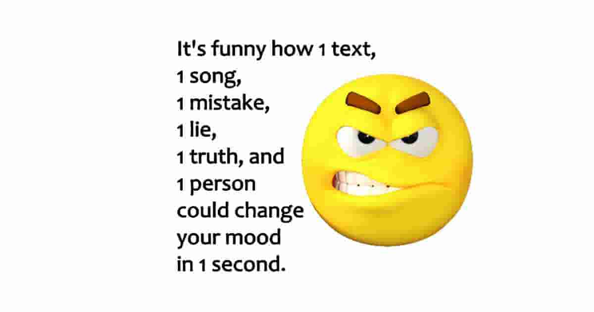 change your mood funny quote