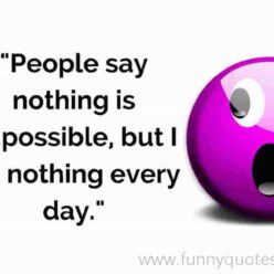 People sayings funny quote