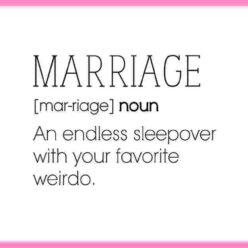 Defenition of the word Marriage