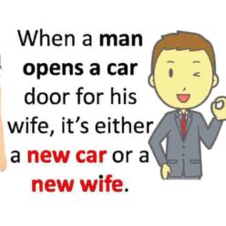 New car or a new wife? funny quote