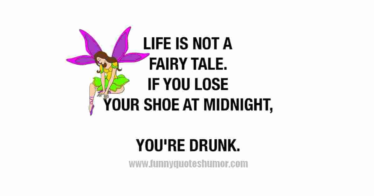 Life's not a fairy tale