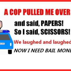 Cop humor quote