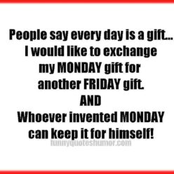 Funny Monday saying