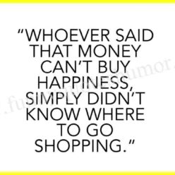 Humor money happiness funny quote