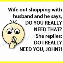 Funny quote about wife and husband shopping.